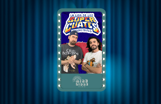 Compra Boletos Para Liga De Los Super Cuates El Regalo Prometido Foro Aire Libre Boletia