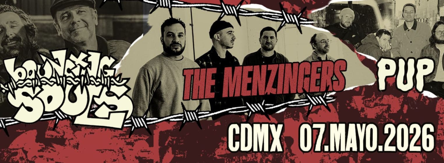 The Bouncing Souls, The Menzingers & PUP @ CDMX