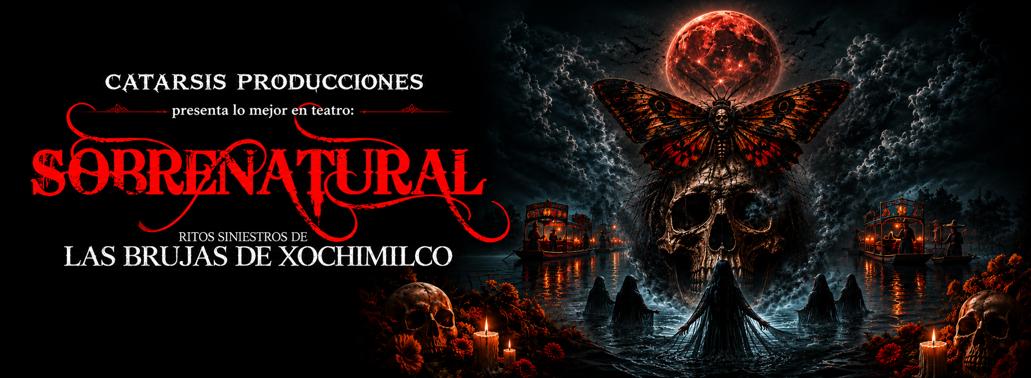 Sobrenatural las Brujas de Xochimilco Funcion 8 — Teatro · Ciudad de México