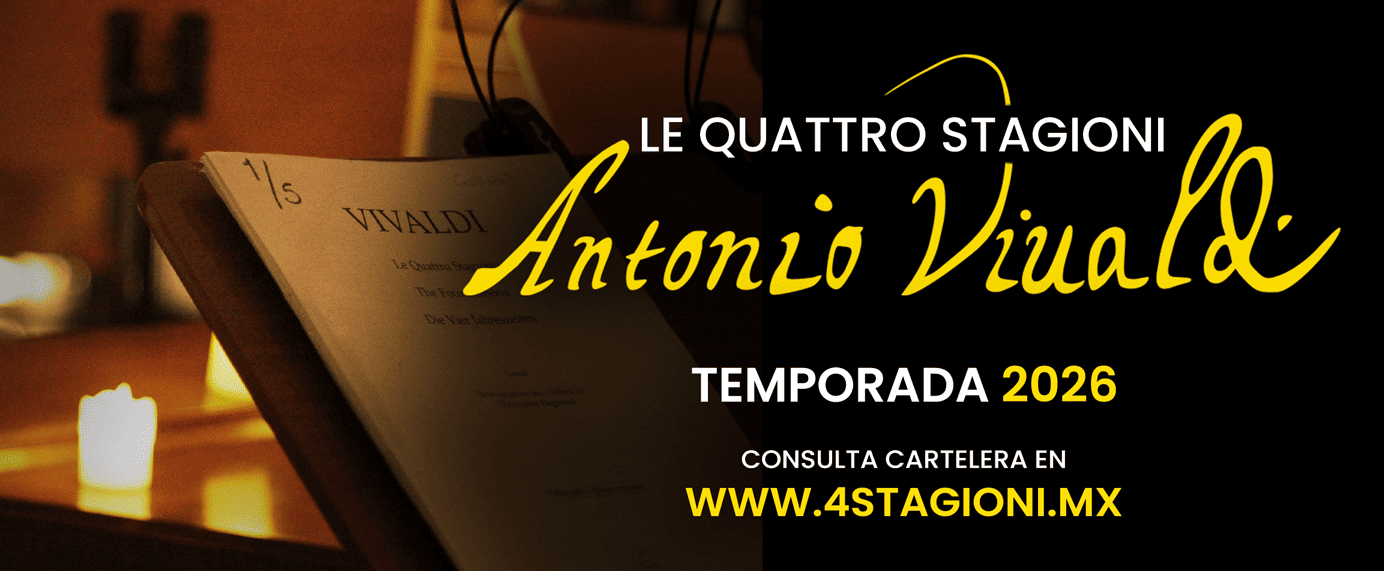 Le Quattro Stagioni (Las 4 estaciones) — Música · Ciudad de México