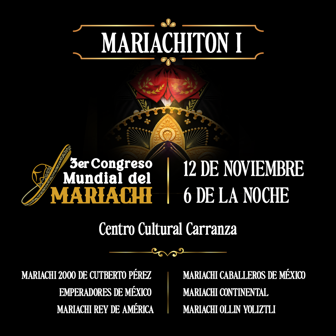 Primer Mariachiton 3er Congreso Mundial del Mariachi