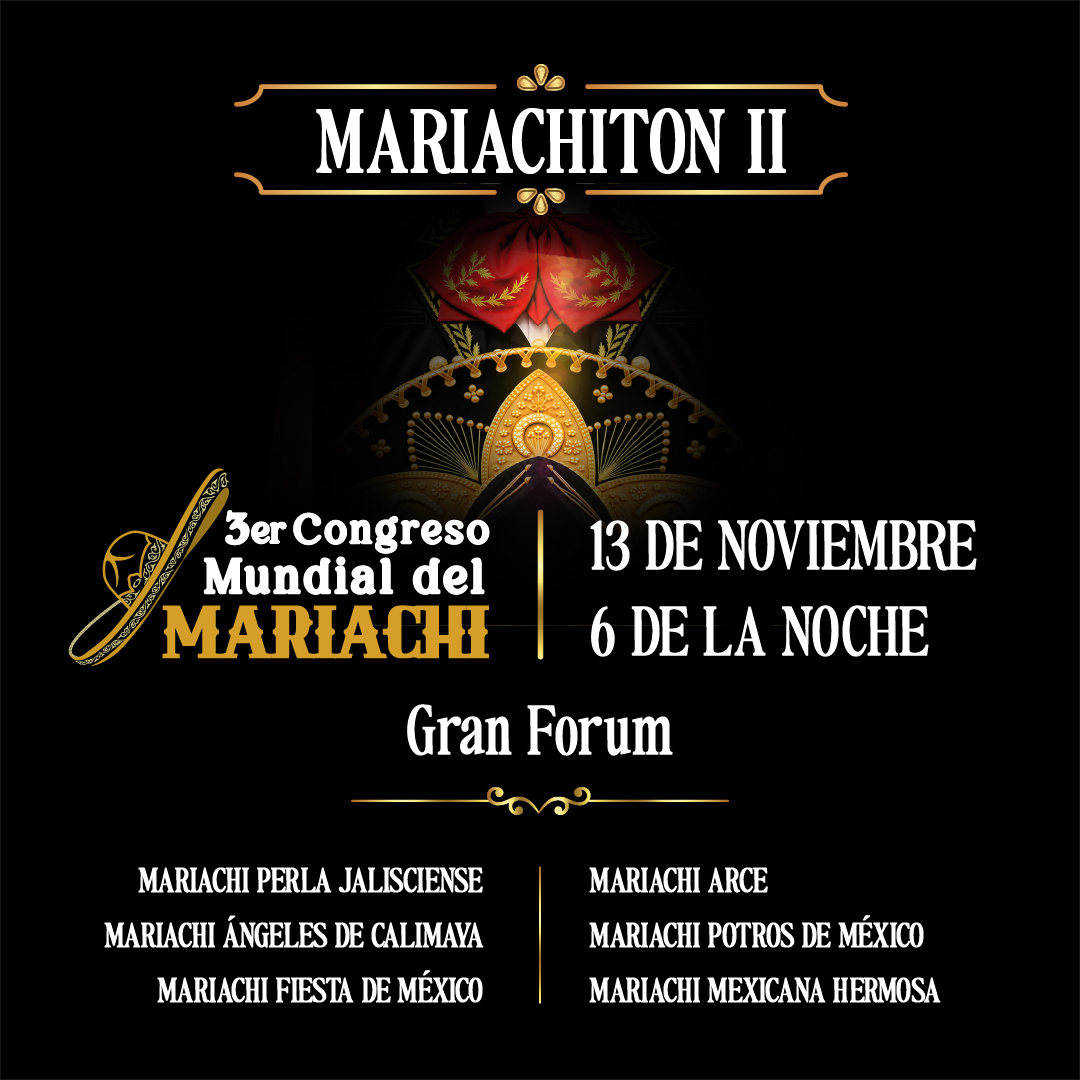 Segundo Mariachiton 3er Congreso Mundial del Mariachi 