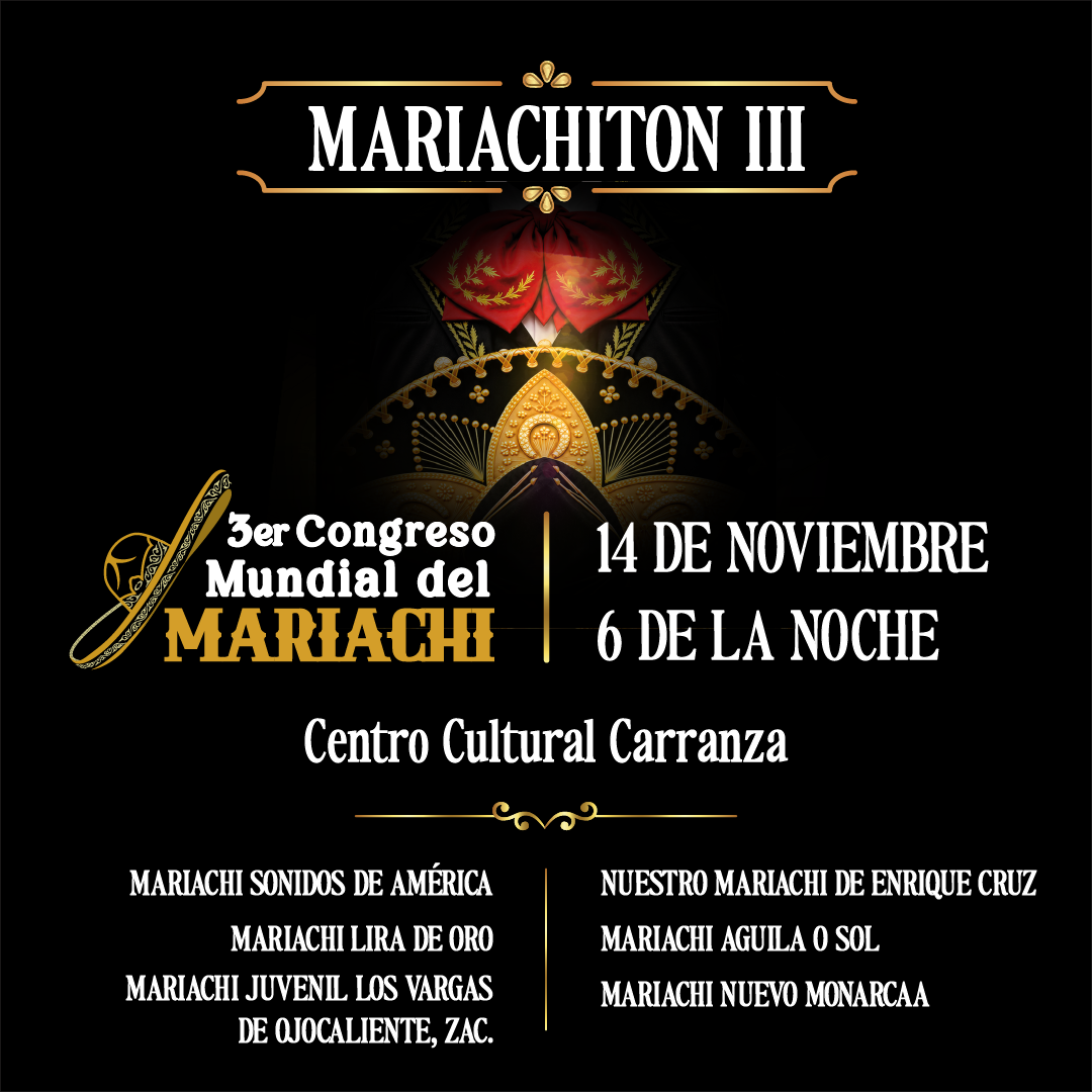 Tercer Mariachiton 3er Congreso Mundial del Mariachi