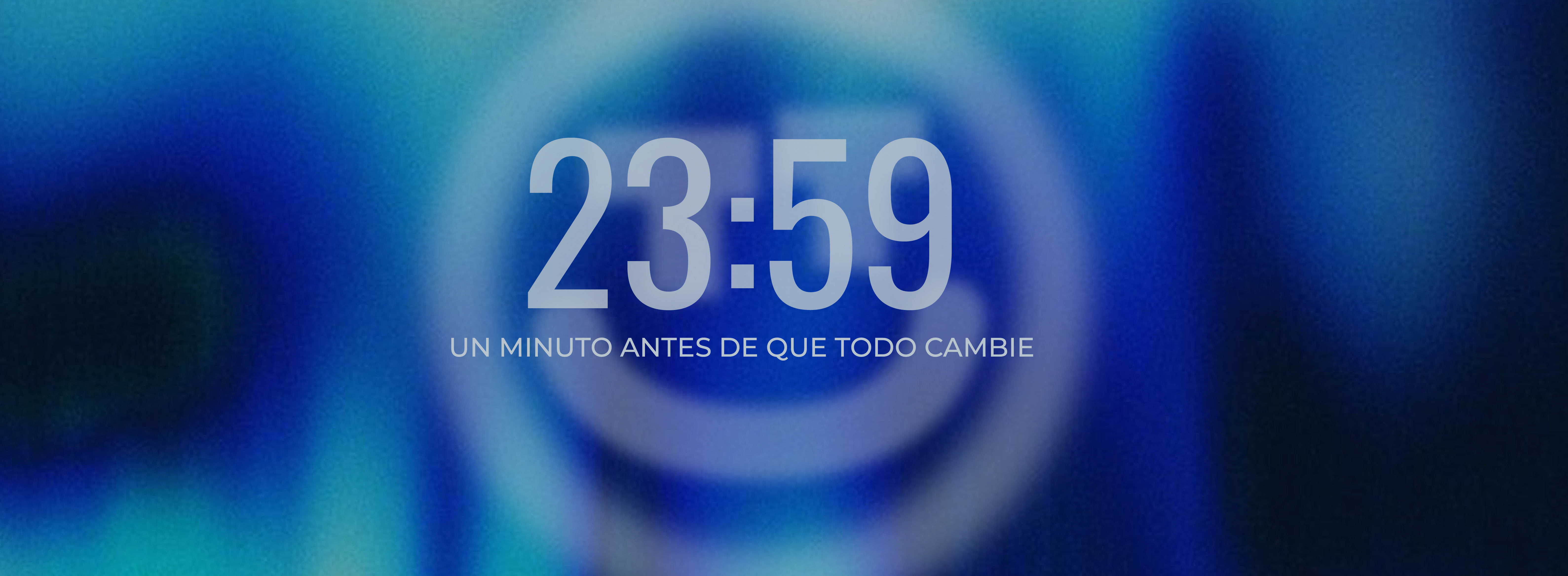 23:59 Un minuto antes de que cambie todo