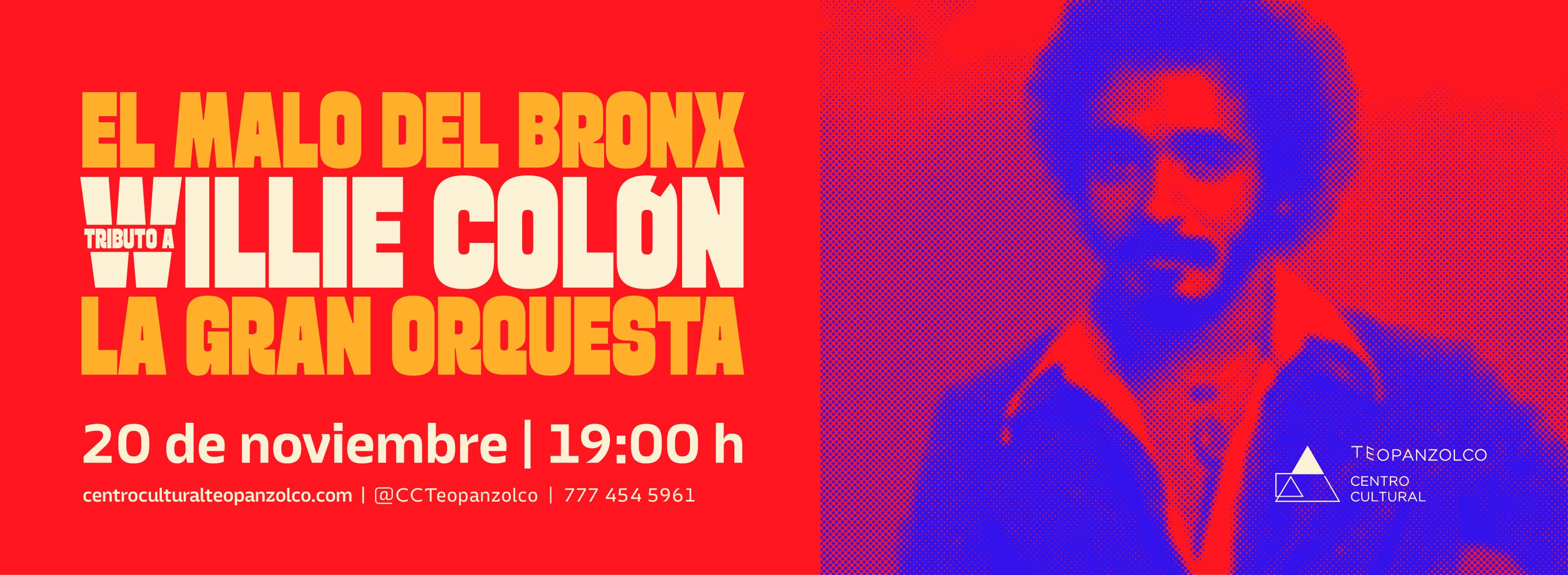 El malo del Bronx: Tributo a Willie Colón