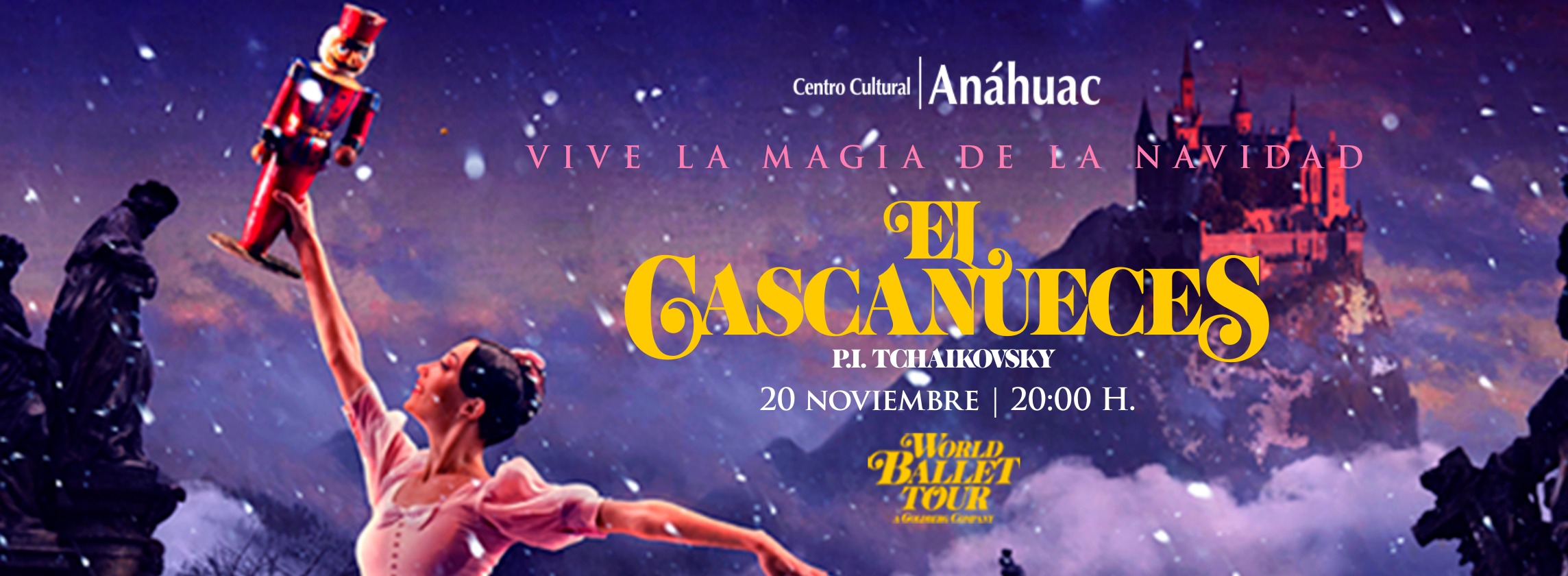El Cascanueces World Tour — Teatro · Ciudad de México