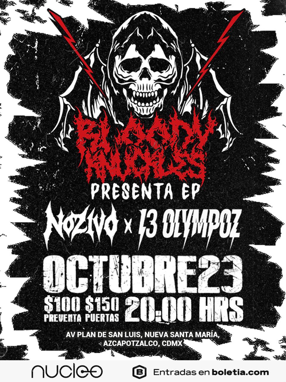 NÚCLEO // BLOODY KNUCKLES / NOZIVO / 13 OLYMPOZ