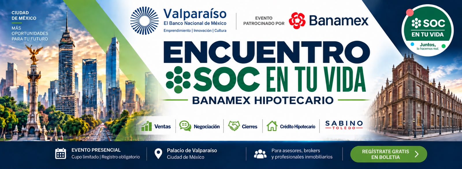 Encuentro SOC en tu vida y Banamex Hipotecario