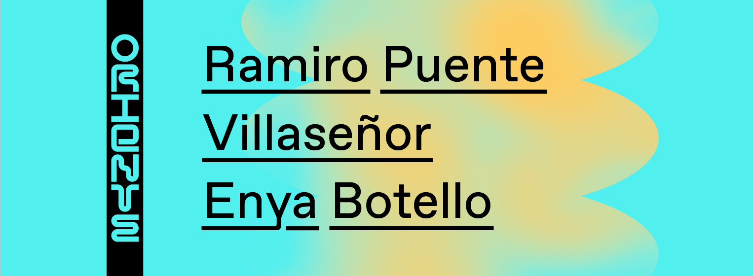 Ramiro Puente, Villaseñor, Enya Botello