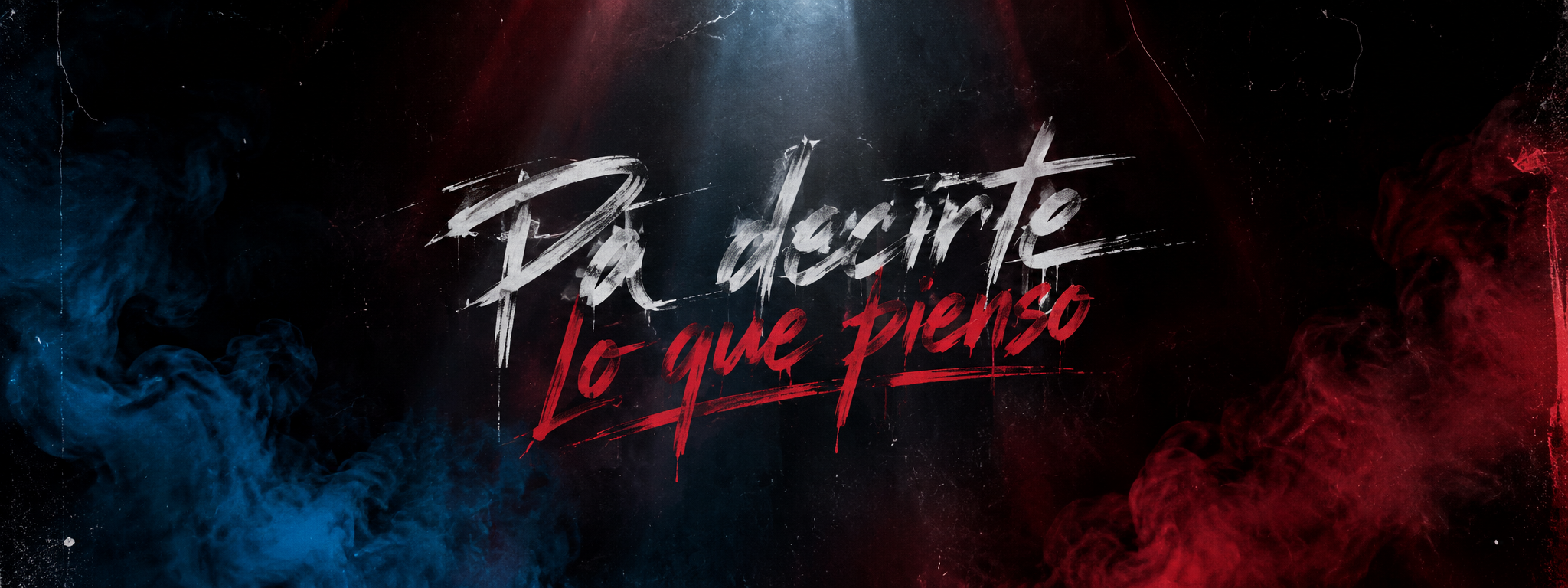 Flyer de Pa decirte lo que pienso