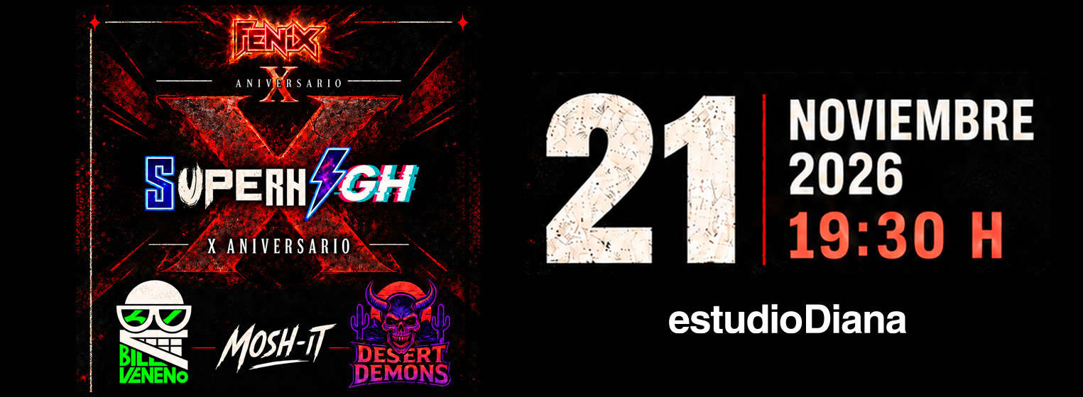 Flyer de Fénix X Aniversario - Super High