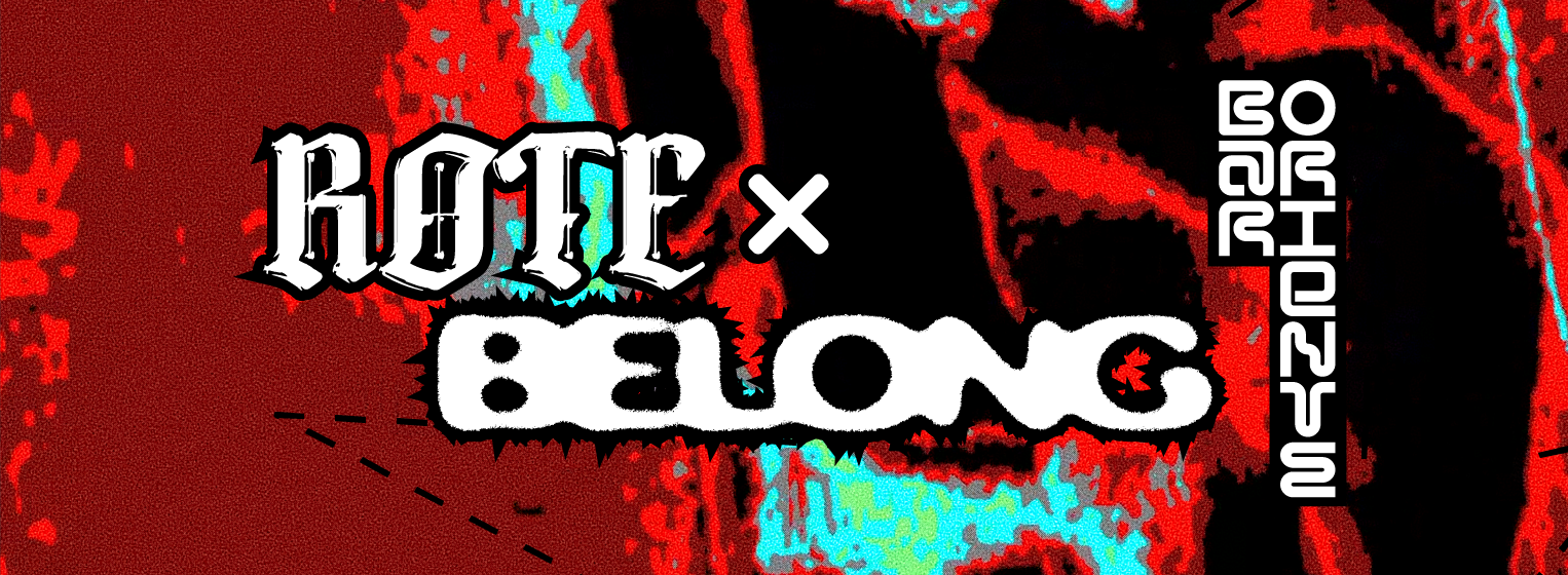 Flyer de ROTE X BELONG