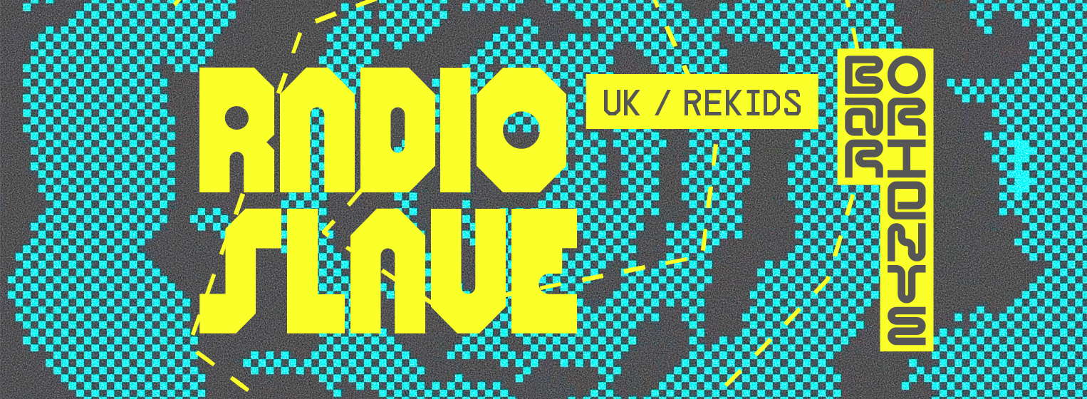 Flyer de Radio Slave (U.K. - REKIDS)