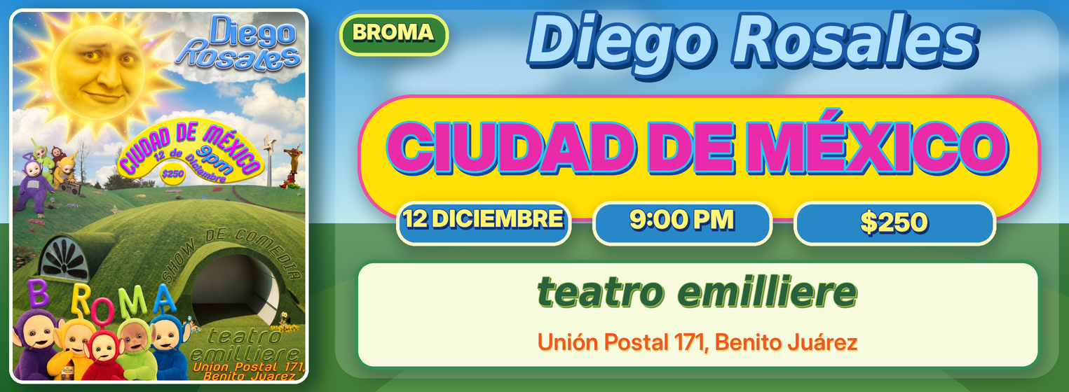 Flyer de Diego Rosales regresa a CDMX