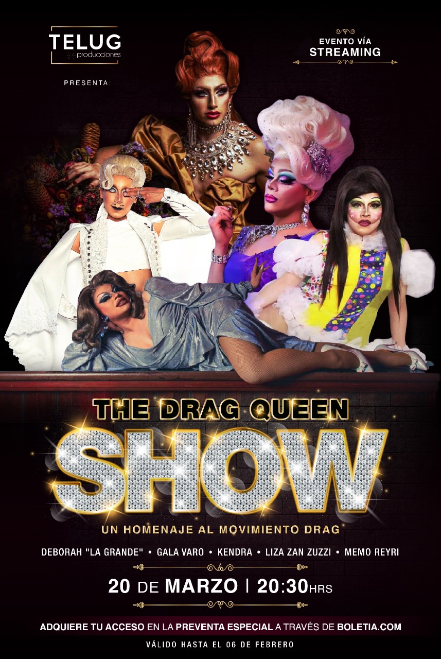 Compra boletos para THE DRAG QUEEN SHOW Boletia